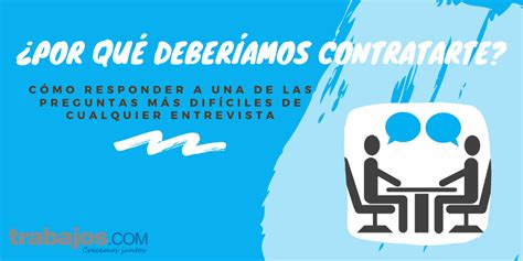 Por qué deberíamos contratarte Blog de Trabajos