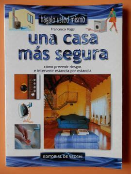 Libro Una Casa M S Segura C Mo Prevenir Riesgos E Intervenir Estancia