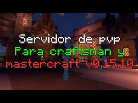 Servidor De Pvp Para Craftsman Y Mastercraft V Youtube