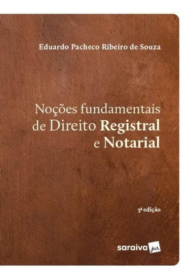 Noções Fundamentais de Direito Registral e Notarial Livros de