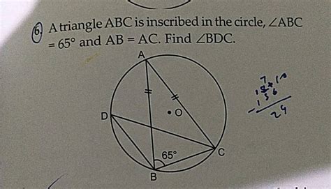 A Triangle Abc Is Inscribed In The Circle Angle Mathrm Abc