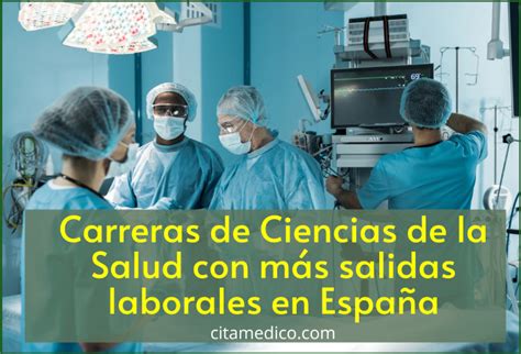 Carreras De Ciencias De La Salud Con M S Salidas Laborales En Espa A