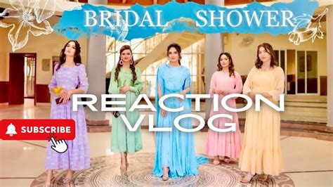 Bridal Shower Of Iqra Kanwal Sistrology Girls Only Reaction Vlog