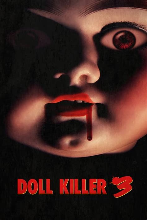 Doll Killer 3 2023 — The Movie Database Tmdb