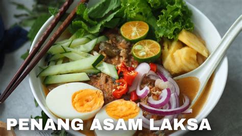 Penang Asam Laksa Recipe | Easy 4-Steps Authentic Laksa - YouTube