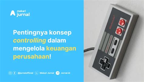 mengenal konsep controlling  manajemen bisnis