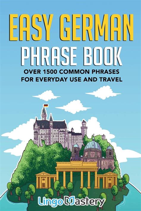 Easy German Phrase Book Over Common Phrases For Everyday Use And