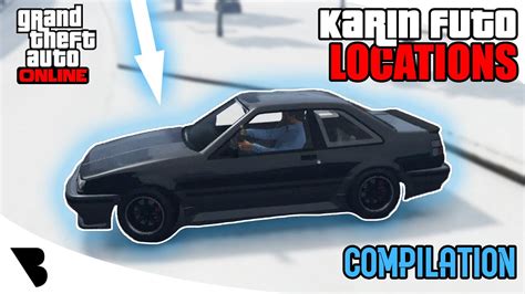 Karin Futo Locations Compilation Youtube