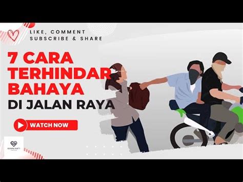 Cara Terhindar Bahaya Kejahatan Di Jalan Raya Wajib Tahu Dan Share