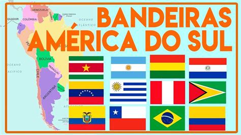 Bandeiras Dos Países Da América Do Sul - 6