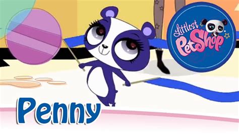 Littlest Pet Shop Penny Youtube