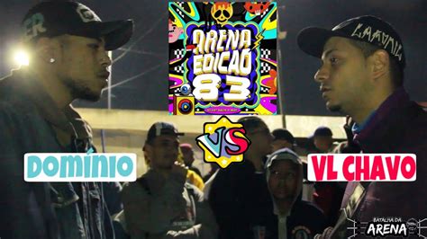 Domínio x VL Chavo 1 Fase 83 Batalha da Arena YouTube