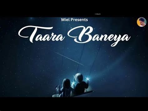 Tutke Hi Mai Taara Baneya Miel L Nik D Gill L New Punjabi Song