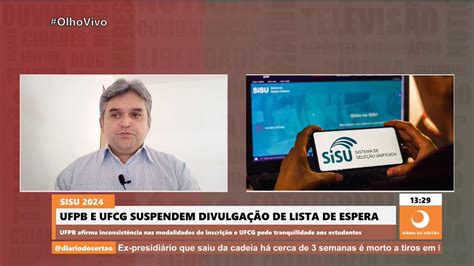 SISU 2024 UFPB e UFCG suspendem divulgação de lista de espera YouTube