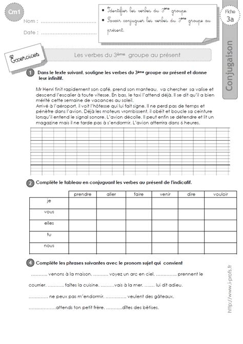 Cm1 Exercices Présent Des Verbes Du 3ème Groupe