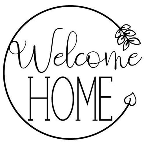 Welcome Home Images, Welcome Home Signs, Free Quotes, Svg Quotes, Svg ...