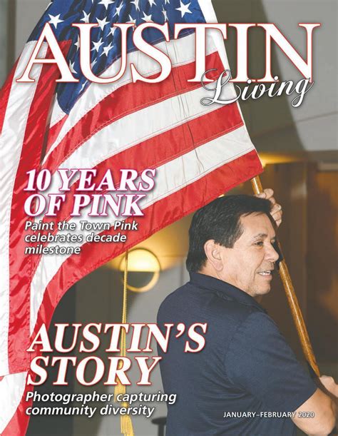 Austin Living Magazine • January February 2020 By Austin Daily Herald