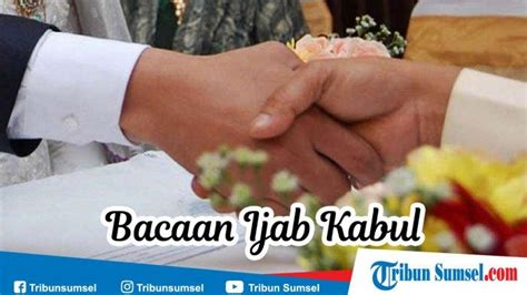 Ucapan Ijab Kabul Wali Hakim Dalam Pernikahan Kumpulan Ucapan