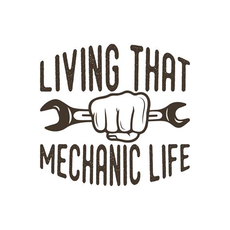 Living That Mechanic Life Vintage Typography Retro Mechanic Engineer