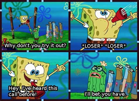 Loser Loser Spongebob Spongebob Memes Favorite Cartoon Character