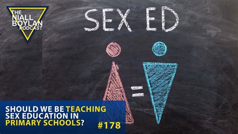 178 Should We Be Teaching Sex Education In Primary Schools Trailer Youtube