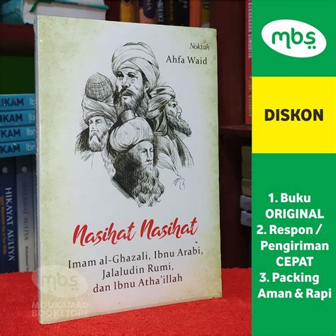 Jual BUKU NASIHAT NASIHAT IMAM AL GHAZALI IBNU ARABI JALALUDDIN RUMI