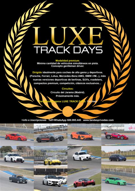 Luxe Track Days Tandas Privadas