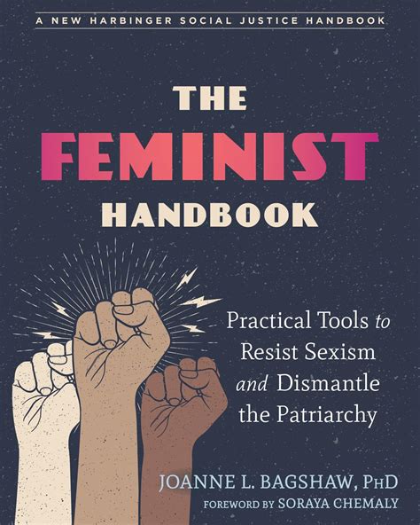 The Feminist Handbook Practical Tools To Resist Sexism And Dismantle The Patriarchy The Social