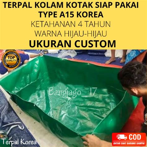 Jual Terpal A Korea Hijau Tebal Terpal Kolam Ikan Kotak Type A