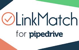 LinkMatch For Pipedrive