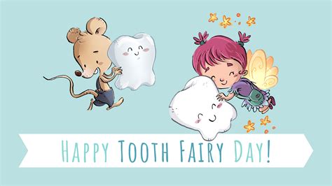 World Tooth Fairy day | Tooth Fairy History | The Tooth Mouse | Coast ...