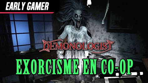 Demonologist Quels Types De Fant Mes Hantent Cette Maison Early