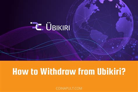 How To Withdraw UBX From Ubikiri Coinapult