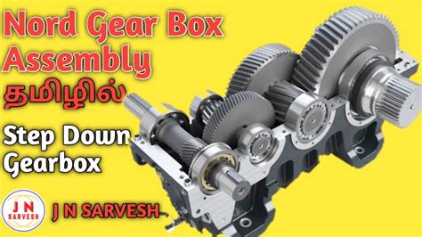 Nord Gear Box Assembly Ll Gearbox Assembly Ll Step Down Gear Box Ll Tamil Ll J N Sarvesh Youtube