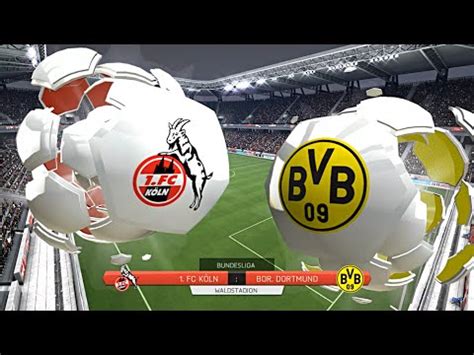 Lets Play Fifa Bvb Borussia Dortmund Gegen Fc K Ln