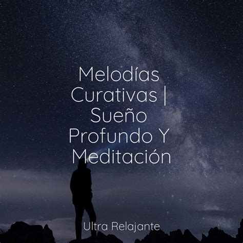 Melodías Curativas Sueño Profundo Y Meditación Album by Yoga Para