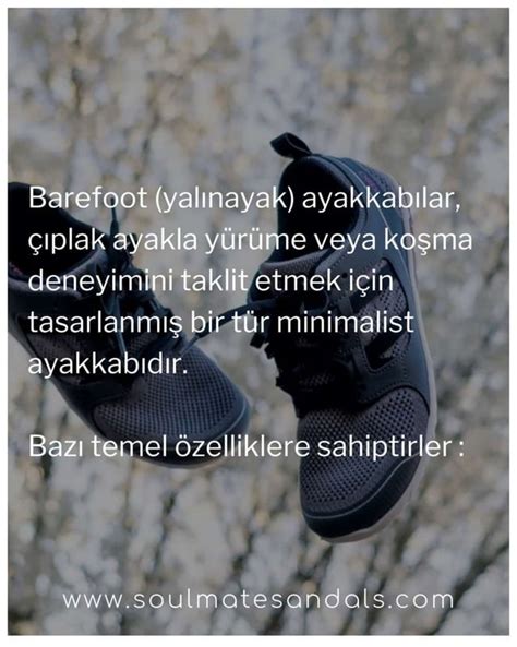 Barefoot Ayakkabı ve Sandalet Hangi Özelliklere Sahip olmalı pptx