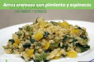 Arroz Cremoso Con Pimiento Y Espinacas Recetas Veganas