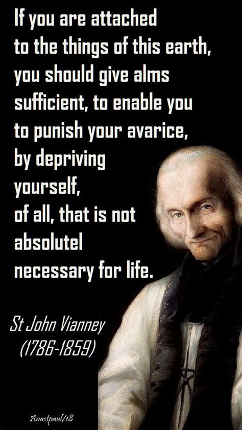 If You Are Attached St John Vianney Speaking Of Alms 26 Nov 2018