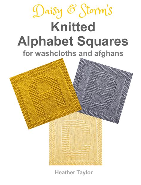 Free Alphabet Dishcloth Or Afghan Squares Daisy And Storm