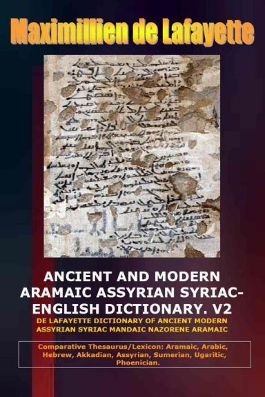 Vol2 C F Ancient And Modern Aramaic Assyrian Syriac English Dictionary