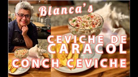 Blancas Ceviche De Caracol Estilo Hondureño Conch Ceviche Honduran