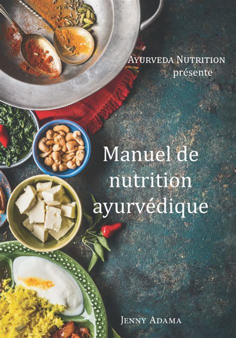 Manuel De Nutrition Ayurv Dique French Edition Adama Jenny Adama