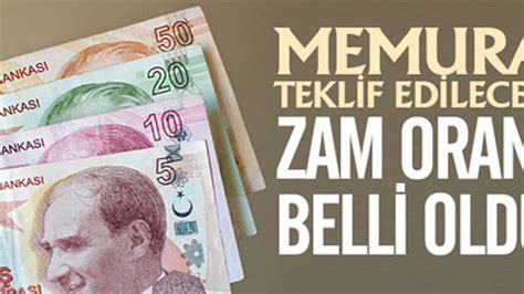 Memura Teklif Edilecek Zam Oranı Çay Haber Rize haber Rize