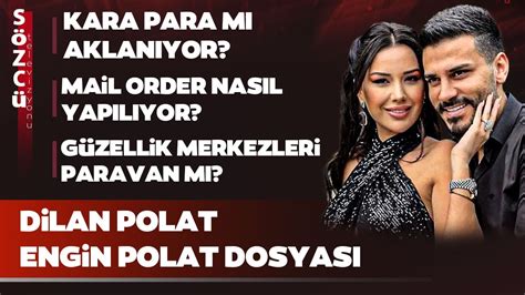 Dilan Polat ve Engin Polat Dosyası Kara Para Güzellik Merkezleri