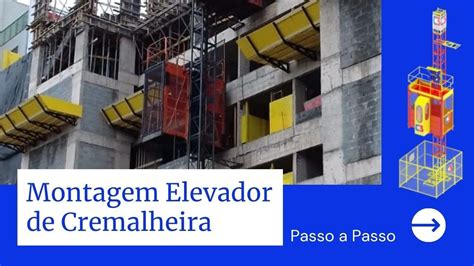 Montagem Elevador De Cremalheira Youtube