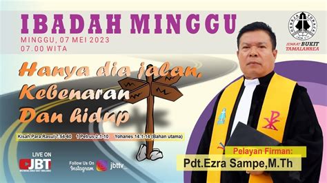 Live Ibadah Minggu I 7 Mei 2023 07 00 Wita Gereja Toraja Jemaat