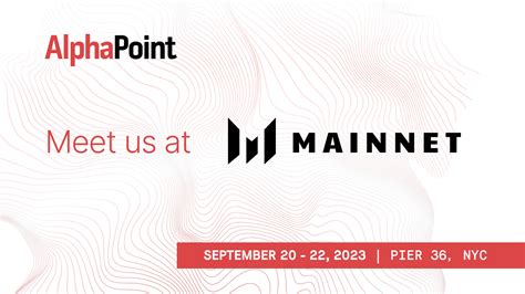 Mainnet Event Wrap Up Alphapoint