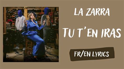 La Zarra Tu Ten Iras You Ll Get Away French English Lyrics