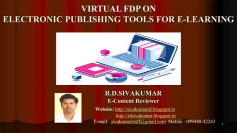 Electronic Publishing Tools For E Learning R D Sivakumar Ppt